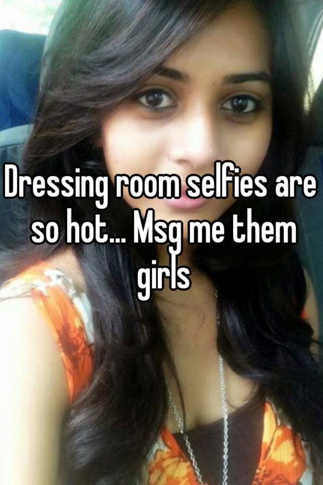Hot  girls in dressing room